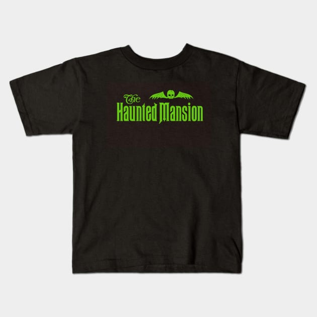 HAUNTED MANSION Logo - Green Kids T-Shirt by vampsandflappers